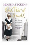 One Pair of Hands - From Upstairs to Downstairs, in This Charming 1930s Memoir (Dickens Monica)(Paperback)