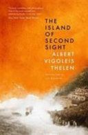 Island of Second Sight (Thelen Albert Vigoleis)(Paperback)