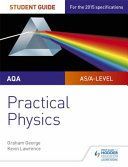 AQA A-Level Physics Student Guide: Practical Physics (George Graham)(Paperback)