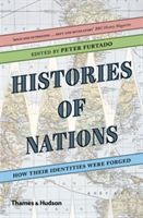 Histories of Nations - How Their Identities Were Forged (Furtado Peter)(Paperback)