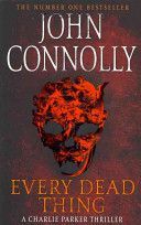 Every Dead Thing (Connolly John)(Paperback)