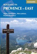 Walking in Provence - East - Alpes Maritimes, Alpes De Haute-Provence, Mercantour (Norton Janette)(Paperback)