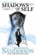 Shadows of Self - A Mistborn Novel (Sanderson Brandon)(Paperback)