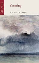 Jonathan Raban, Coasting (Raban Jonathan)(Paperback)