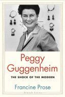 Peggy Guggenheim - The Shock of the Modern (Prose Francine)(Paperback)