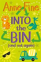 Into the Bin (Fine Anne)(Paperback / softback)
