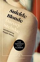 Suicide Blonde (Steinke Darcey)(Paperback / softback)