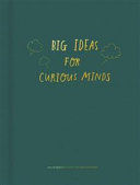 Big Ideas for Curious Minds - An Introduction to Philosophy (The School of Life)(Pevná vazba)