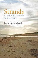Strands - A Year of Discoveries on the Beach (Sprackland Jean)(Paperback)
