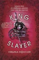 King Slayer (Boecker Virginia)(Paperback)
