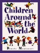 Children Around The World (Montanari Donata)(Paperback)