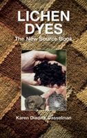 Lichen Dyes - The New Source Book (Casselman Karen Diadick)(Paperback)