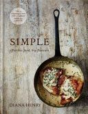 Simple - Effortless Food, Big Flavours (Henry Diana)(Pevná vazba)