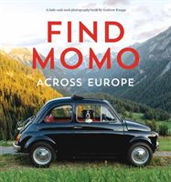 Find Momo across Europe - Another Hide and Seek Photography Book (Knapp Andrew)(Paperback / softback)