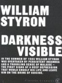 Darkness Visible - A Memoir of Madness (Styron William)(Paperback)