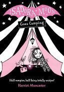 Isadora Moon Goes Camping (Muncaster Harriet)(Paperback)