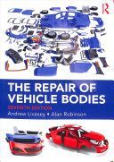 Repair of Vehicle Bodies, 7th ed (Livesey Andrew)(Paperback / softback)