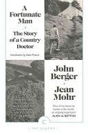 Fortunate Man - The Story of a Country Doctor (Berger John)(Paperback)