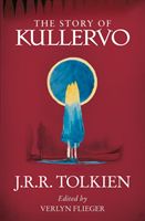 Story of Kullervo (Tolkien J. R. R.)(Paperback)