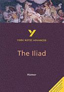 Iliad: York Notes Advanced (Sowerby Robin)(Paperback)