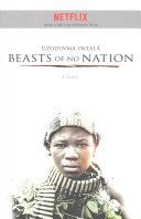 Beasts of No Nation (Iweala Uzodinma)(Paperback)