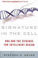 Signature in the Cell - DNA and the Evidence for Intelligent Design (Meyer Stephen C.)(Paperback)