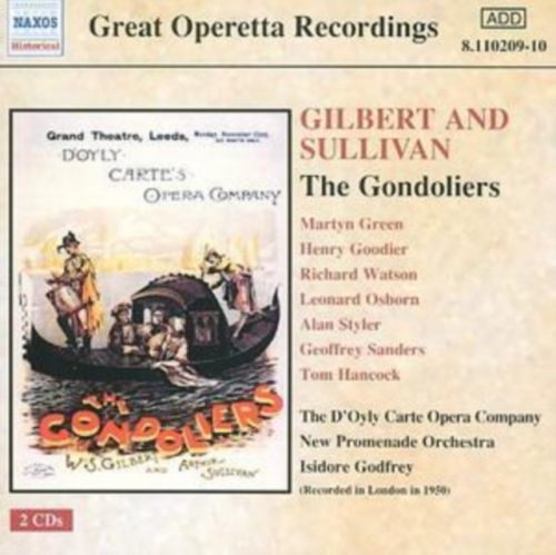 Gondoliers, The (Godfrey, D'oyly Carte Opera Company) (CD / Album)