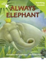 Rigby Star Guided Lime Level: Always Elephant Teaching Version(Paperback)
