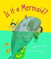 Is it a Mermaid? (Gourlay Candy)(Paperback / softback)