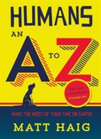 Humans: An A-Z (Haig Matt)(Paperback)