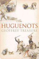 Huguenots (Treasure Geoffrey)(Paperback)