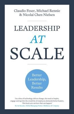 LEADERSHIP AT SCALE (FESER CLAUDIO ET AL)(Paperback)