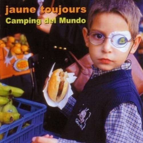 Camping Del Mundo [benelux Import] (Jaune Toujours) (CD / Album)