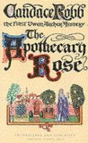 Apothecary Rose - The First Owen Archer Mystery (Robb Candace)(Paperback)