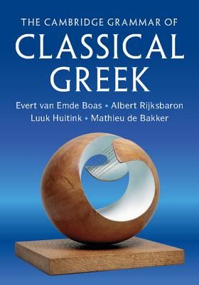 Cambridge Grammar of Classical Greek (van Emde Boas Evert (University of Oxford))(Paperback / softback)