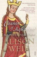 Eleanor of Aquitaine - By the Wrath of God, Queen of England (Weir Alison)(Paperback)
