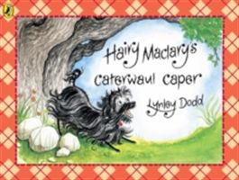 Hairy Maclary's Caterwaul Caper (Dodd Lynley)(Paperback)