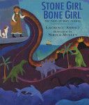 Stone Girl Bone Girl - The Story of Mary Anning of Lyme Regis (Anholt Laurence)(Paperback)