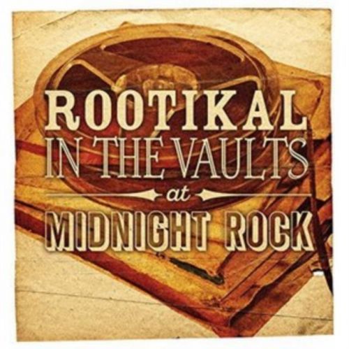 Rootikal in the Vaults at Midnight Rock (CD / Album)