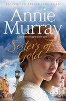 Sisters of Gold (Murray Annie)(Paperback)