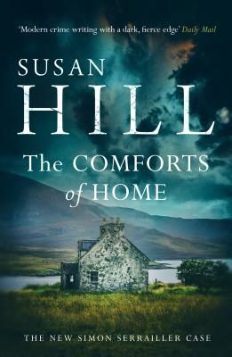 Comforts of Home: Simon Serrailler Book 9 (Hill Susan)(Paperback / softback)