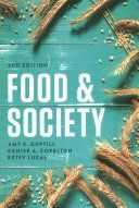 Food & Society - Principles and Paradoxes (Guptill Amy E.)(Paperback)