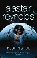 Pushing Ice (Reynolds Alastair)(Paperback)