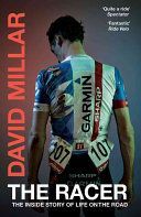 Racer - The Inside Story of Life on the Road (Millar David)(Paperback)