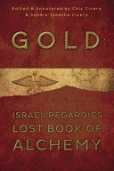Gold - Israel Regardie's Lost Book of Alchemy (Regardie Israel)(Paperback)