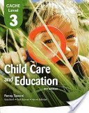 CACHE Level 3 in Child Care and Education Student Book (Tassoni Penny)(Paperback)