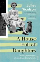 House Full of Daughters (Nicolson Juliet)(Paperback)