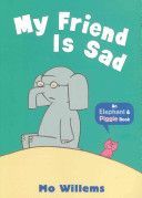 My Friend is Sad (Willems Mo)(Paperback)