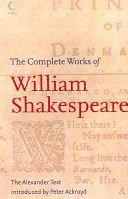 Complete Works of William Shakespeare - The Alexander Text (Shakespeare William)(Paperback)
