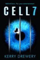 Cell 7 (Drewery Kerry)(Paperback)